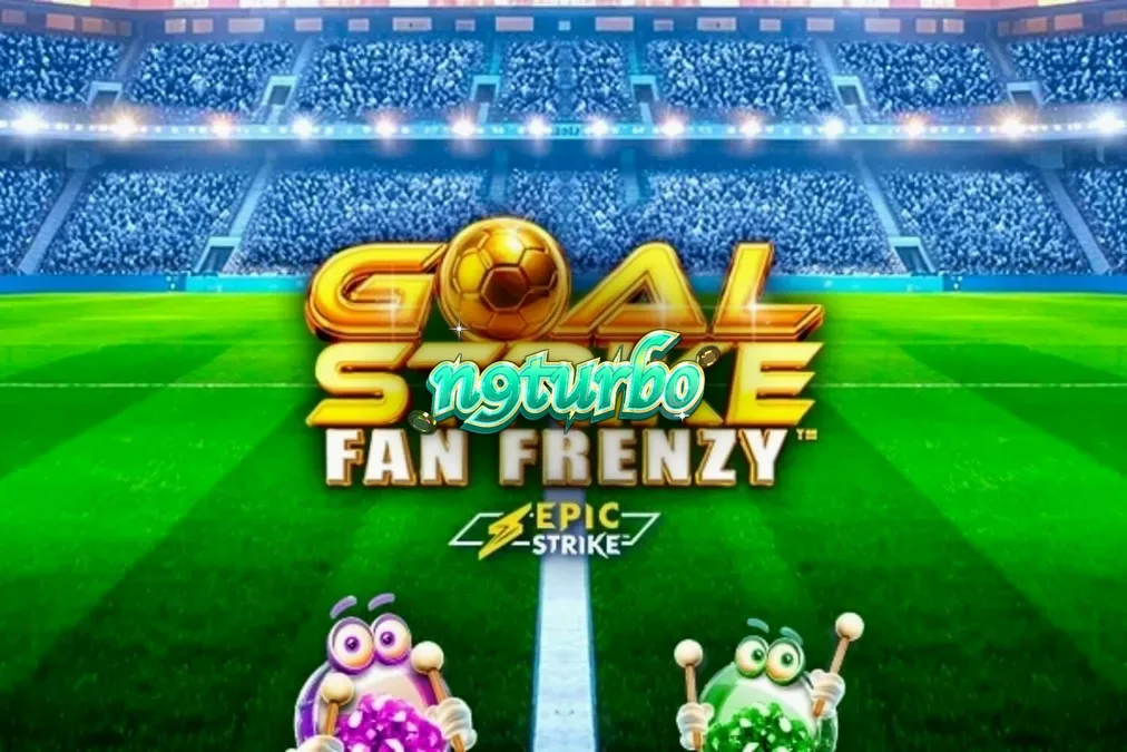 Tampilan visual slot Goal Strike Fan Frenzy dengan tema stadion sepak bola yang meriah